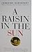 A Raisin in the Sun