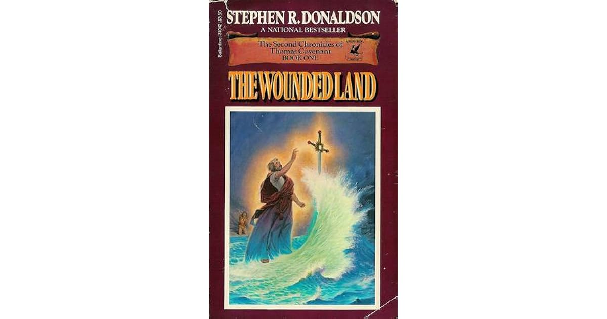 The Wounded Land by Stephen R. Donaldson