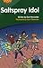Saltspray Idol