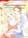 The Italian's Passionate Revenge by Junko Okada