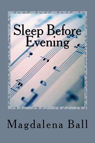 Sleep Before Evening