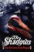 The Shadows: The Return Has Begun (The Shadows Saga, #1)