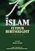 Islam Is Your Birthright