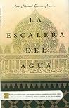 La escalera del agua