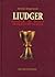 Liudger : Missionar - Abt -...