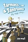 Tarmacs and Tantrums