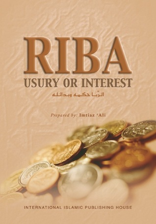 Riba: Usury or Interest