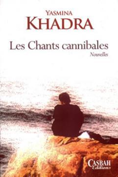 Les Chants cannibales (Paperback)