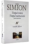 Timpul trairii, timpul marturisirii: jurnal parizian Timpul trairii, timpul marturisirii: jurnal parizian
