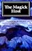The Magick Host