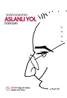 Aslanlı Yol by Sevan Nişanyan Aslanlı Yol by Sevan Nişanyan