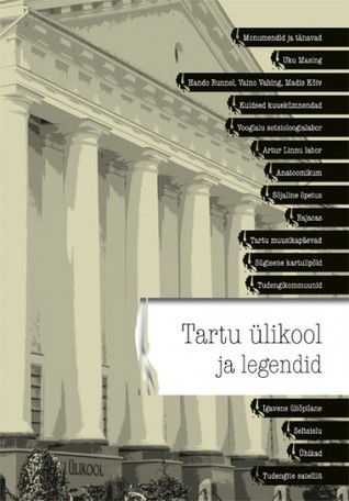 Tartu ülikool ja legendid