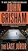 The Last Juror / The Broker by John Grisham