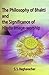 The Philosophy of Bhakti and the Significance of Hindu Image-... by S.S. Raghavachar
