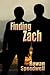 Finding Zach