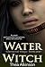 Water Witch by Thea Atkinson