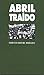 Abril Traído