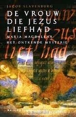 De vrouw die Jezus liefhad (Kindle Edition)