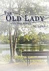 The Old Lady And The River
