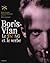 Boris Vian, le swing et le verbe