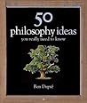 50 Philosophy Ide...