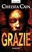 Grazie (Archie Sheridan & Gretchen Lowell #2)