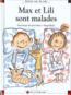 Max et Lili sont malades