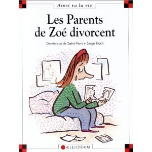 Les parents de Zoé divorcent (Hardcover)
