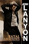 Fatal Shadows