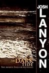 The Dark Tide by Josh Lanyon