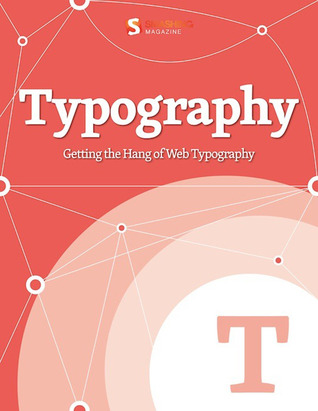 Getting the Hang of Web Typography (Kindle Edition)