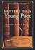 Letters to a Young Poet by Rainer Maria Rilke Letters to a Young Poet by Rainer Maria Rilke