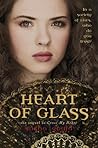 Heart of Glass by Sasha Gould Heart of Glass by Sasha Gould