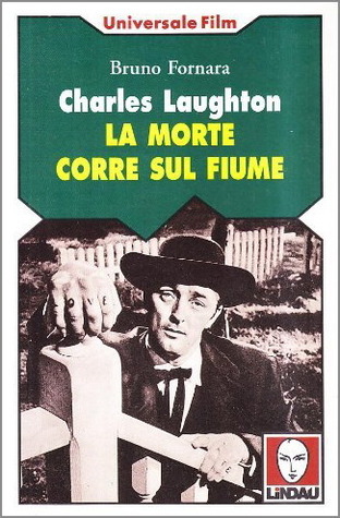 Charles Laughton. La morte corre sul fiume (Paperback)