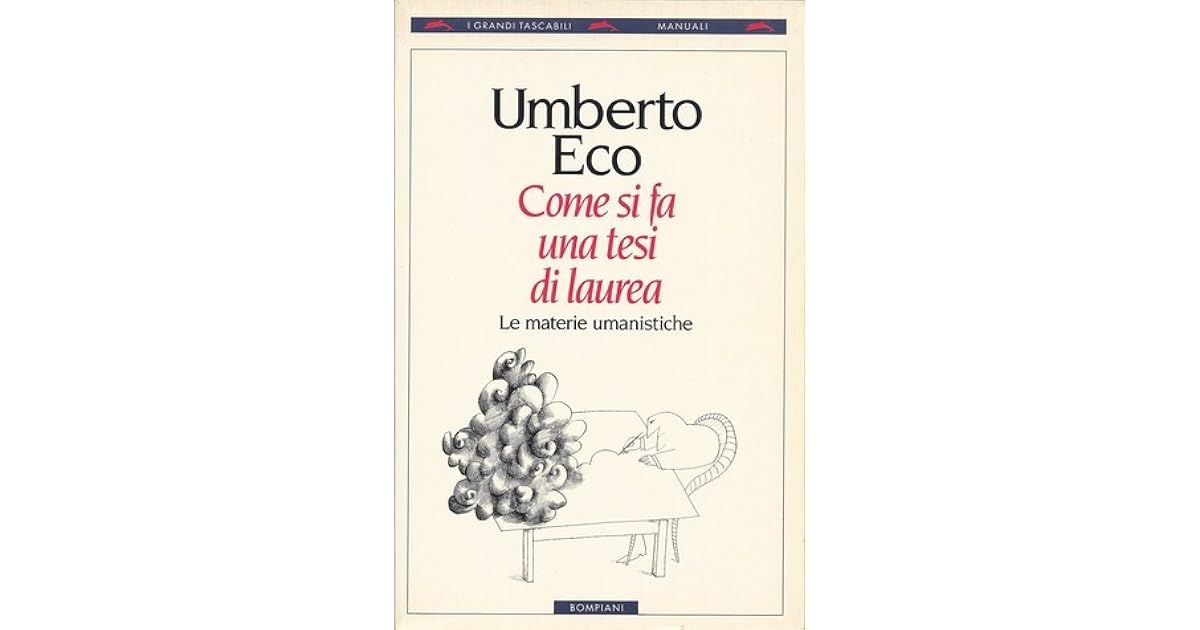 Umberto Eco Come Si Fa Una Tesi Di Laurea Amazon