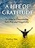 A Life of Gratitude: 21 Day...