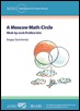 A Moscow Math Circle: Week-by-Week Problem Sets (MSRI Mathematical Circles Library)