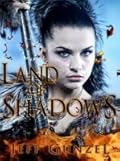 Land of Shadows