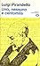 Uno, nessuno e centomila by Luigi Pirandello