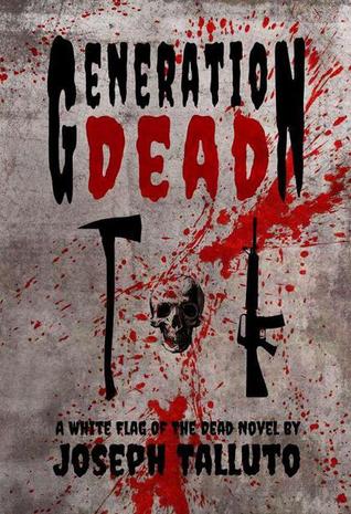 Generation Dead (Kindle Edition)