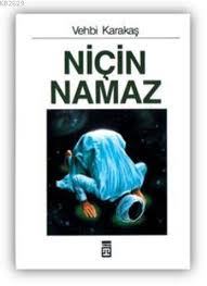 Niçin Namaz