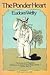 The Ponder Heart by Eudora Welty