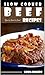 Slow Cooker Beef Recipes You're Sure To Love!