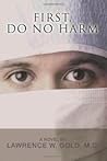 First, Do No Harm