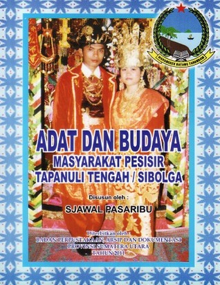 Adat dan Budaya Masyarakat Pesisir Tapanuli Tengah / Sibolga