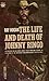 The Life and Death of Johnn...