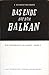 Das Ende Auf Dem Balkan