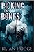 Picking the Bones