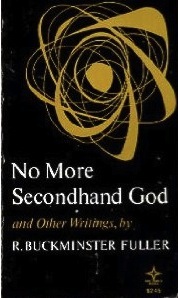 No More Secondhand God: And Other Writings (Paperback)