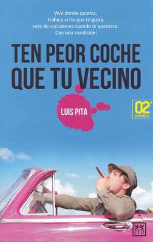 Ten peor coche que tu vecino (Paperback)